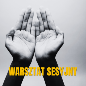 Warsztaty sesyjne